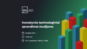Inovatyvūs technologiniai sprendimai studijoms 2026